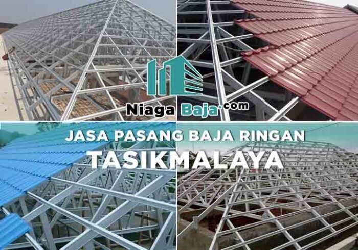 Harga Borongan Pasang Baja Ringan Tasikmalaya